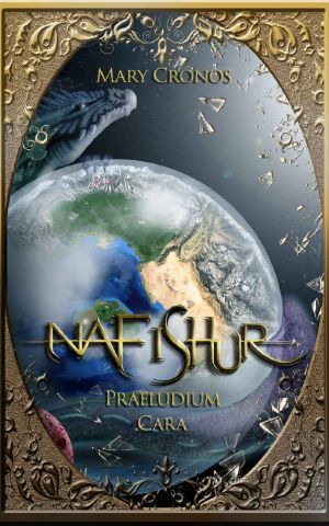 [Nafishur Praeludium 02] • Cara